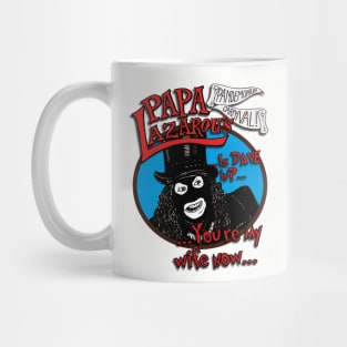 PAPA LAZAROU TWO Mug